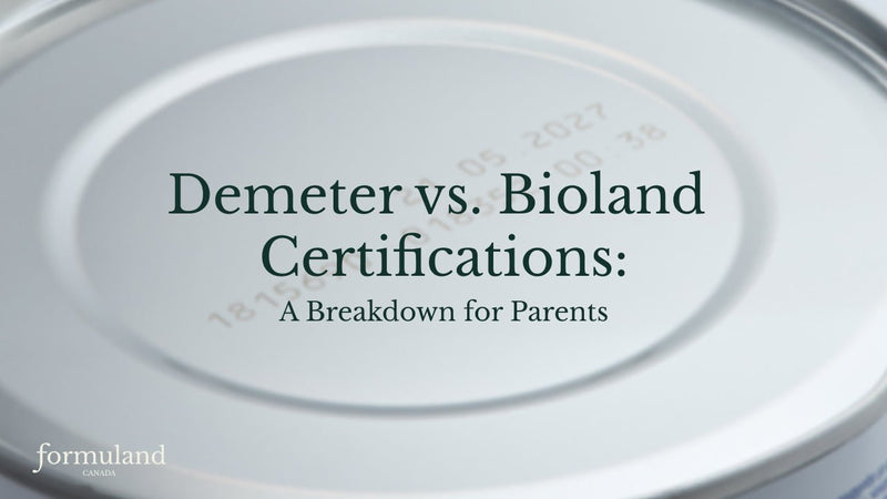 Demeter vs. Bioland: Which Certification Should Canadian Parents Look For? - Formuland Canada
